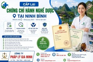 Cấp Lại Chứng Chỉ Hành Nghề Dược Tại Ninh Bình