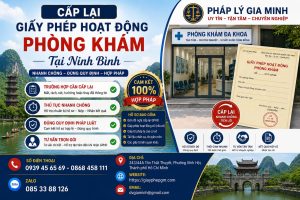 Cấp lại giấy phép hoạt động phòng khám tại Ninh Bình