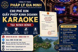 Chi phí xin giấy phép kinh doanh karaoke tại Ninh Bình