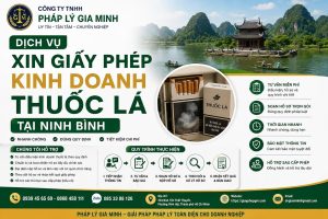 Dịch vụ xin giấy phép kinh doanh thuốc lá tại Ninh Bình