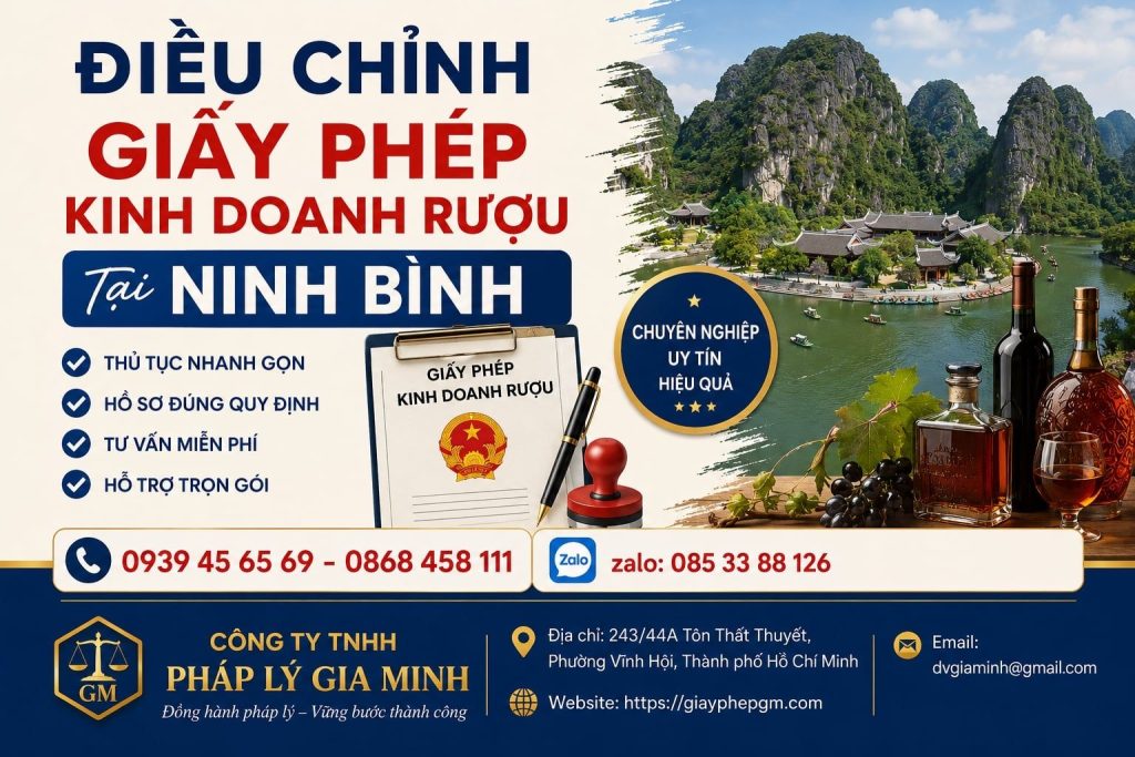 Điều chỉnh giấy phép kinh doanh rượu tại Ninh Bình