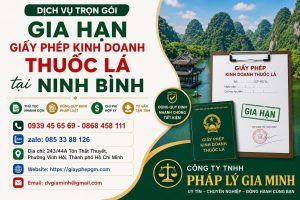 Gia hạn giấy phép kinh doanh thuốc lá tại Ninh Bình