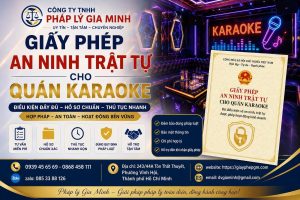 Giấy phép an ninh trật tự cho quán karaoke