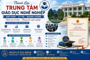 Thành Lập Trung Tâm Giáo Dục Nghề Nghiệp