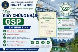 Xin Giấy Chứng Nhận GSP Tại Ninh Bình