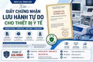 Xin Giấy Chứng Nhận Lưu Hành Tự Do Cho Thiết Bị Y Tế