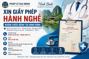 Xin Giấy Phép Hành Nghề Khám Chữa Bệnh Tại Ninh Bình