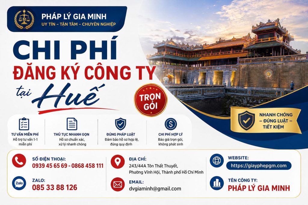 Chi phí đăng ký công ty tại Huế trọn gói – Dự toán rõ ràng, hạn chế phát sinh 1 Chi phí đăng ký công ty tại Huế trọn gói