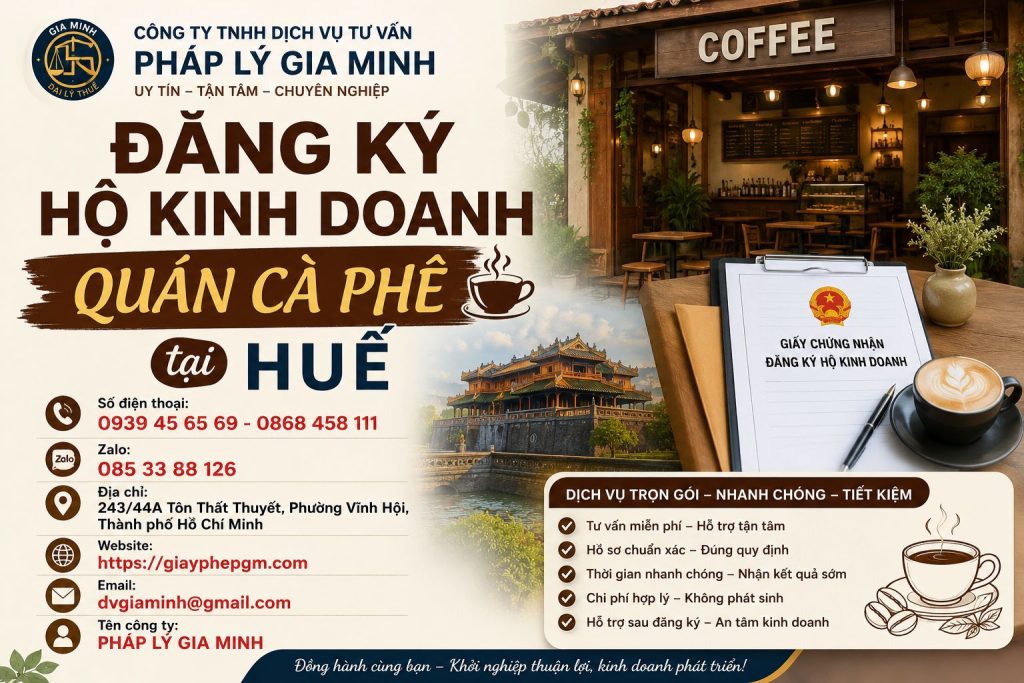 Đăng ký hộ kinh doanh quán cà phê tại Huế: Những bước cần hoàn thiện trước khai trương 1 Đăng ký hộ kinh doanh quán cà phê tại Huế