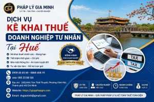 Dịch vụ kê khai thuế doanh nghiệp tư nhân tại Huế