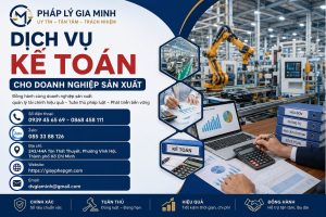 Dịch vụ kế toán cho doanh nghiệp sản xuất