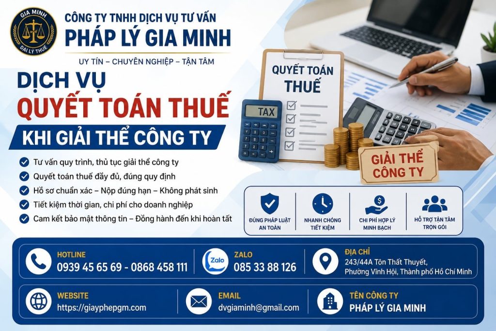 Dịch vụ quyết toán thuế khi giải thể công ty