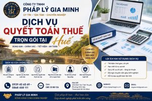 Dịch vụ quyết toán thuế trọn gói tại Huế