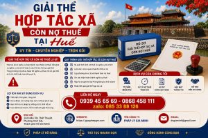 Giải thể hợp tác xã còn nợ thuế tại Huế