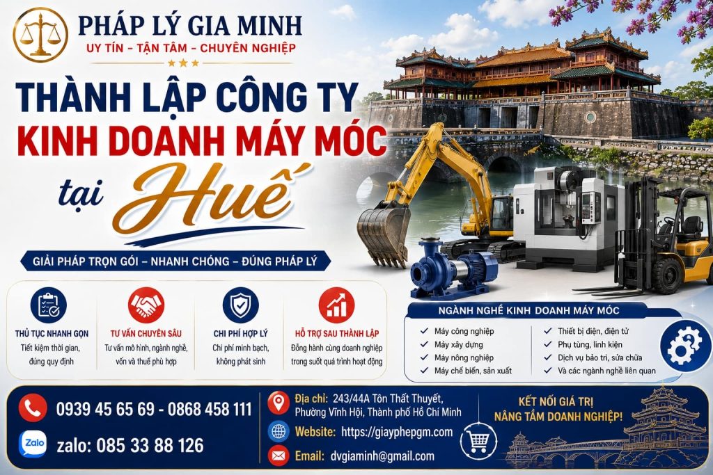 Thành lập công ty kinh doanh máy móc tại Huế