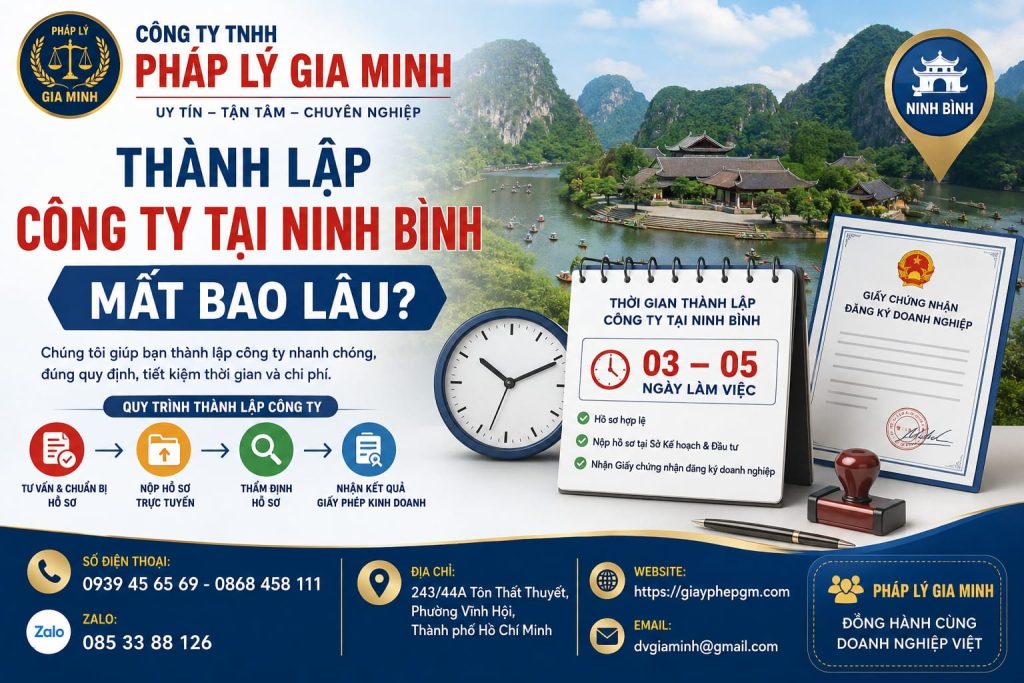 Thành lập công ty tại Ninh Bình mất bao lâu và cách rút ngắn thời gian? 1 Thành lập công ty tại Ninh Bình mất bao lâu