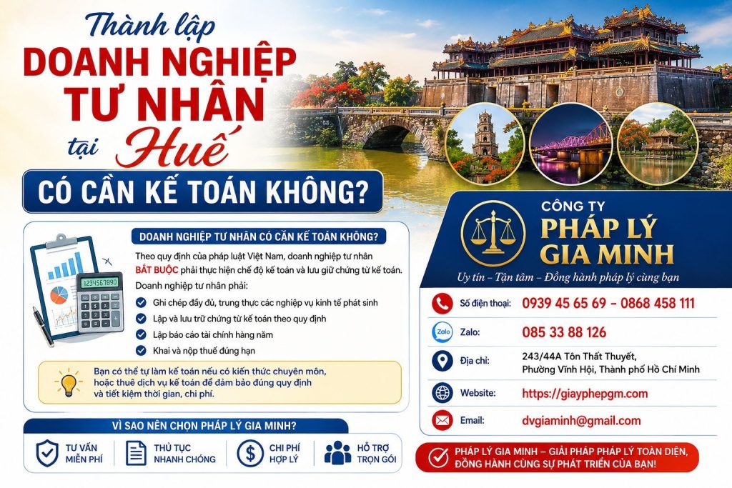 Thành lập doanh nghiệp tư nhân tại Huế có cần kế toán không