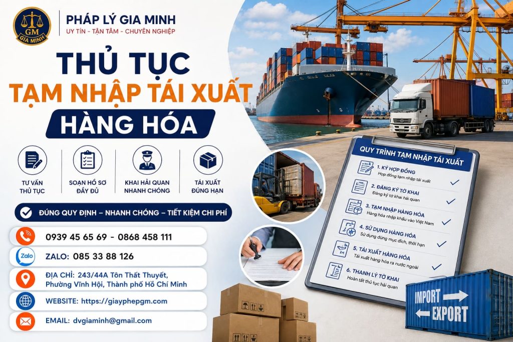 Thủ tục tạm nhập tái xuất hàng hóa