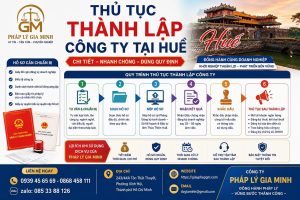 Thủ tục thành lập công ty tại Huế chi tiết