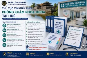 Thủ tục xin giấy phép phòng khám ngoại khoa tại Huế