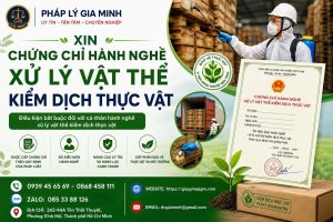 Xin chứng chỉ hành nghề xử lý vật thể kiểm dịch thực vật