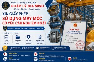 Xin giấy phép sử dụng máy móc có yêu cầu nghiêm ngặt
