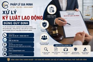 Xử lý kỷ luật lao động đúng quy định